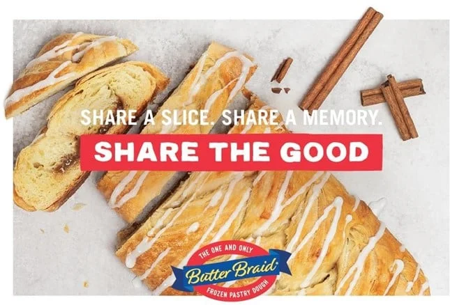 Share a Slice. Share a Memory. Share the Good. Overtop an image of a Cinnamon pastry.